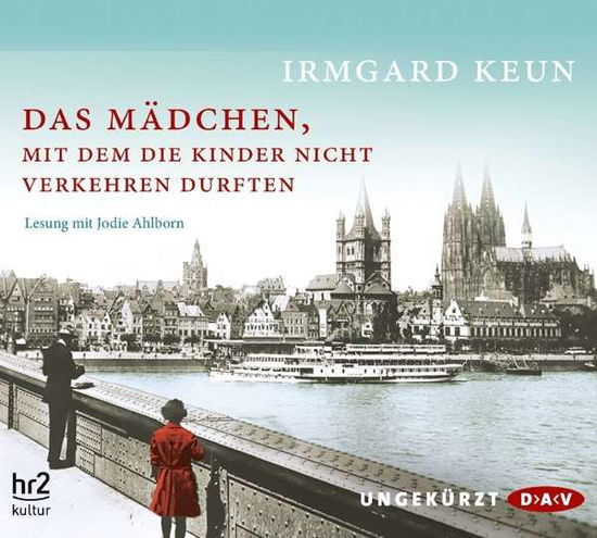 CD Das Mädchen, mit dem die Kinder nicht verkehren durften - Irmgard Keun - Music - Der Audio Verlag - 9783862318469 - 