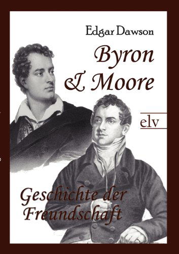 Cover for Edgar Dawson · Byron Und Moore (Paperback Book) [German edition] (2011)