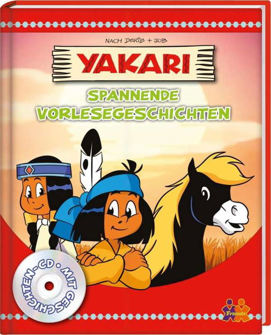 Cover for Kessel · Yakari. Spannende Vorlesegeschic (Book)