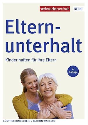 Elternunterhalt - Dingeldein - Books -  - 9783863366469 - 