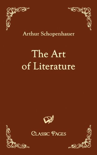 Cover for Arthur Schopenhauer · The Art of Literature (Classic Pages) (Paperback Book) (2010)