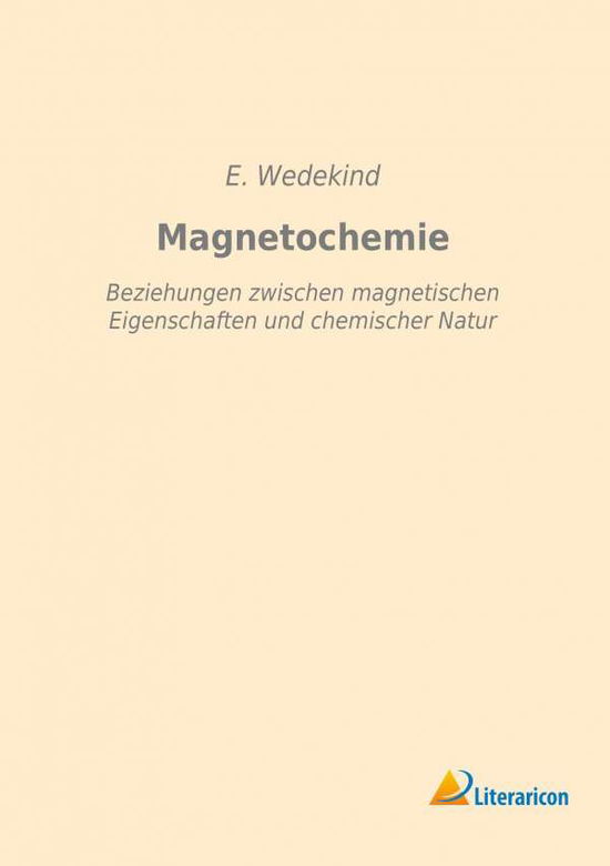 Cover for Wedekind · Magnetochemie (Book)