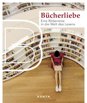 KUNTH Bildband Bücherliebe - Susanne Lipps - Books - Kunth Verlag - 9783969651469 - October 5, 2023