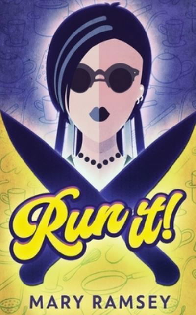 Run It! - Next Chapter - Books - Next Chapter - 9784824122469 - January 10, 2022