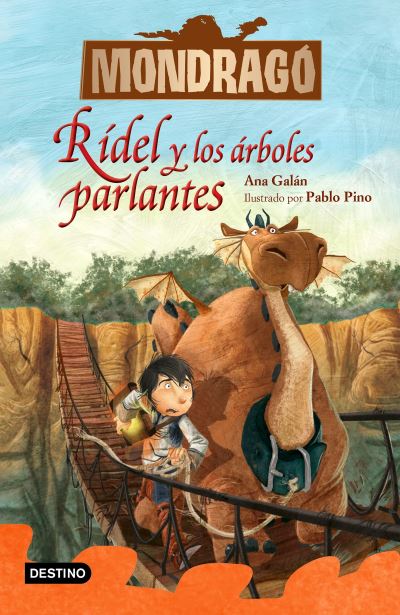 Cover for Ana Galán · Mondragó 2. Rídel y Los árboles Parlantes (Book) (2023)