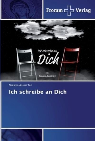 Cover for Nazanin Ansari Tari · Ich schreibe an Dich (Paperback Bog) (2018)
