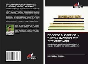 Cover for Dhakal · Discorso Diasporico in Thuy's Il (Buch)