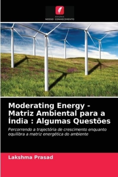 Cover for Prasad · Moderating Energy - Matriz Ambie (N/A) (2020)