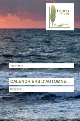 Cover for Youcef Mila · Calendriers d'Automne... (Paperback Bog) (2021)