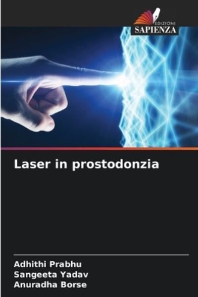 Cover for Adhithi Prabhu · Laser in prostodonzia (Pocketbok) (2021)