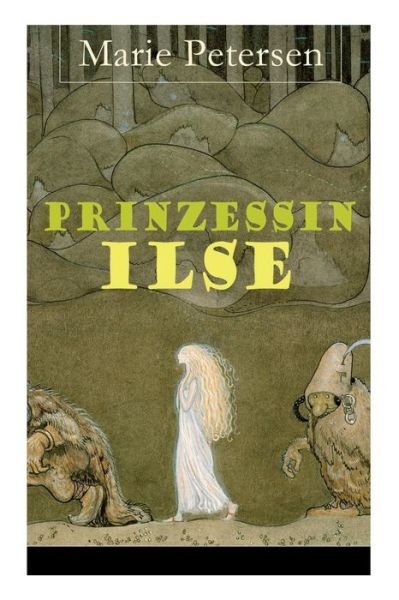 Cover for Marie Petersen · Prinzessin Ilse (Taschenbuch) (2018)