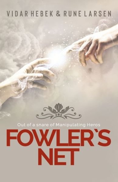 Cover for Larsen · Fowler's Net (Paperback Bog) (2020)