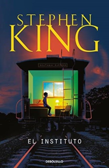 Cover for Stephen King · El instituto (Paperback Bog) (2021)
