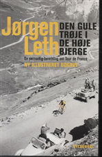 Cover for Jørgen Leth · Den gule trøje i de høje bjerge (Book) [1.º edición] (2012)