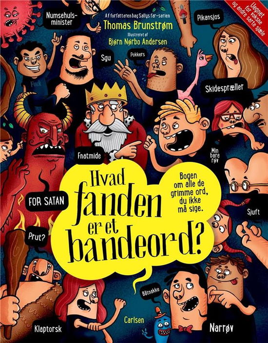 Cover for Thomas Brunstrøm · Hvad fanden er et bandeord? (Gebundesens Buch) [1. Ausgabe] (2021)