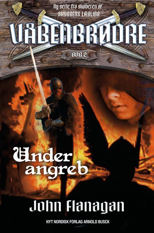 Cover for John Flanagan · Våbenbrødre: Våbenbrødre 2 - Under angreb (Hæftet bog) [1. udgave] [Hardback] (2012)