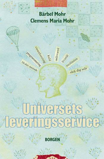 Cover for Bärbel Mohr · Universets leveringsservice (Sewn Spine Book) [1st edition] (2008)