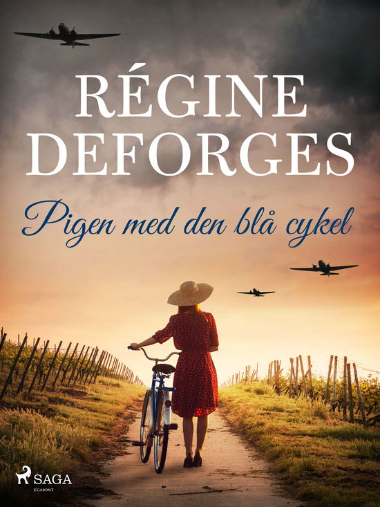 Cover for Régine Deforges · Pigen med den blå cykel: Pigen med den blå cykel (Sewn Spine Book) [1º edição] (2025)