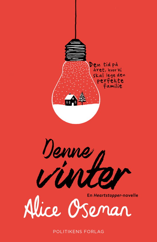 Cover for Alice Oseman · Denne vinter (Sewn Spine Book) [1e uitgave] (2022)