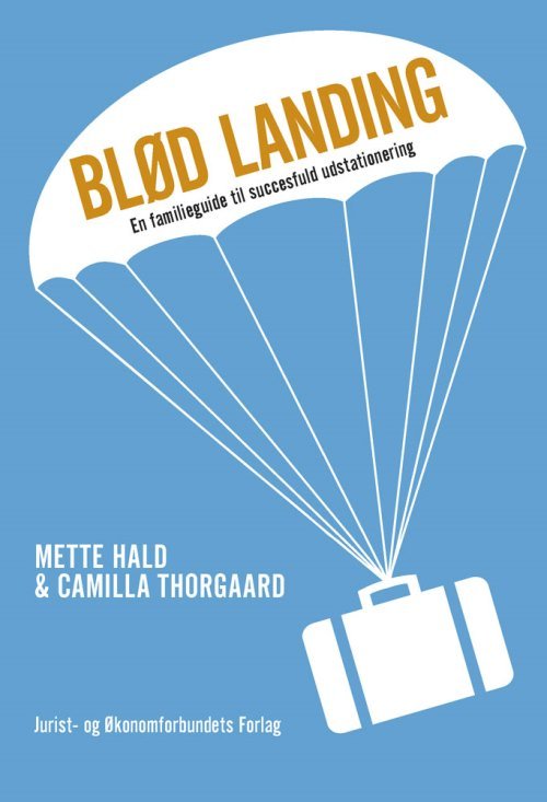 Cover for Mette Hald og Camilla Thorgaard · Blød landing (Poketbok) [1:a utgåva] (2014)