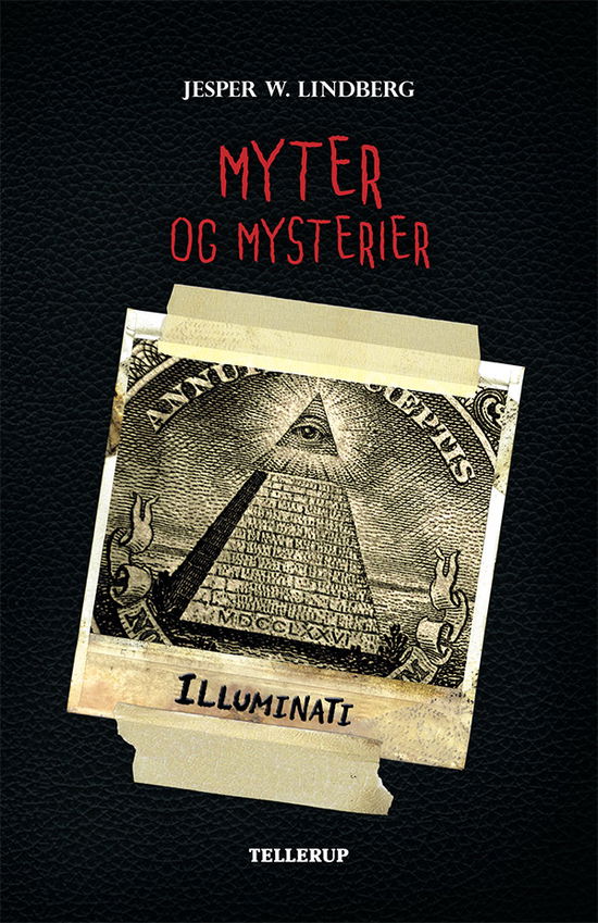 Cover for Jesper Wessel Lindberg · Myter og Mysterier, 5: Myter og Mysterier #5: Illuminati (Hardcover Book) [1º edição] (2018)