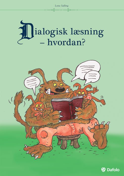 Cover for Lotte Salling · Dialogisk læsning - hvordan? (Sewn Spine Book) [1.º edición] (2009)