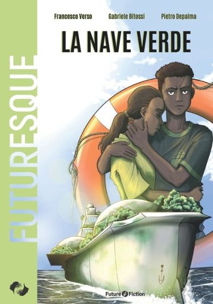 Cover for Francesco Verso · La nave verde (Paperback Book) (2022)