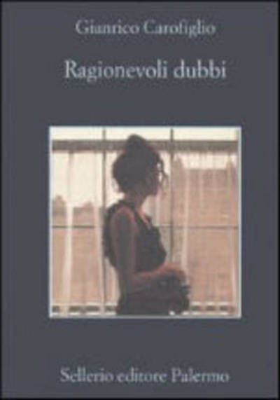 Cover for Gianrico Carofiglio · Ragionevoli dubbi (Paperback Book) (2006)