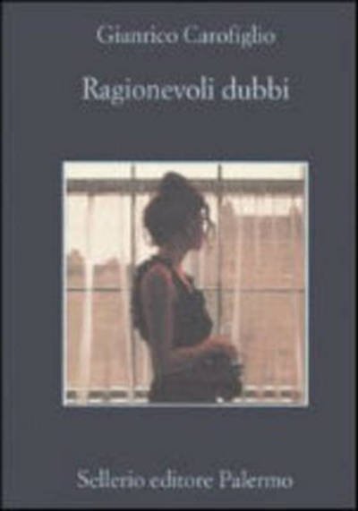 Cover for Gianrico Carofiglio · Ragionevoli dubbi (Paperback Bog) (2006)