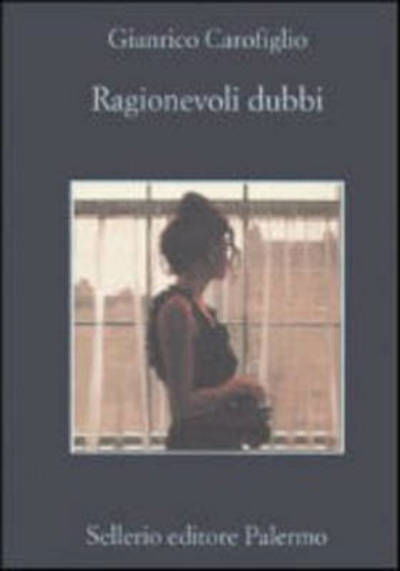 Cover for Gianrico Carofiglio · Ragionevoli dubbi (Pocketbok) (2006)
