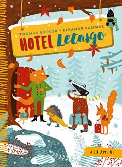 Cover for Thomas Krüger · Hotel Letargo. Ediz. A Colori (Book)