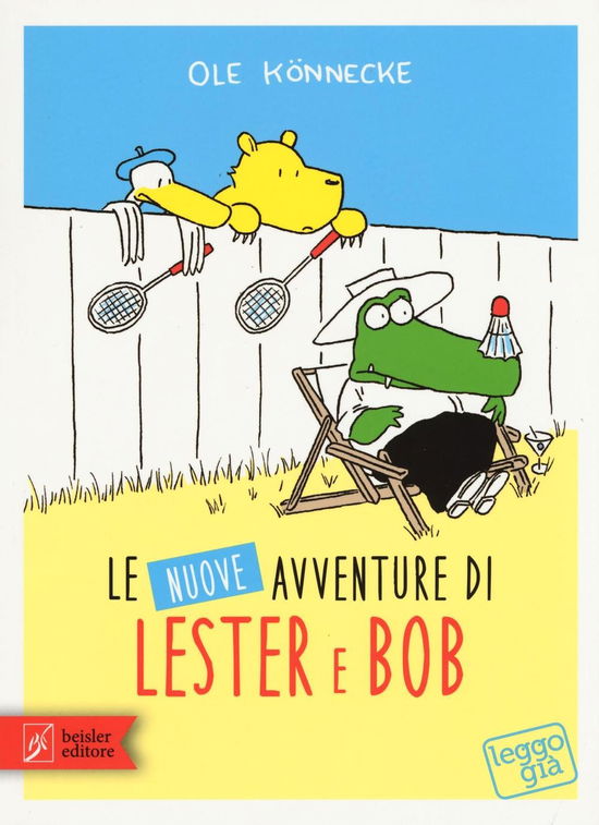 Cover for Ole Konnecke · Le Nuove Avventure Di Lester &amp; Bob (Book)