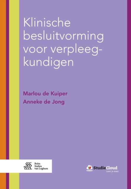 Cover for Marlou De Kuiper · Klinische Besluitvorming Voor Verpleegkundigen (Book) [2nd 2017 edition] (2017)