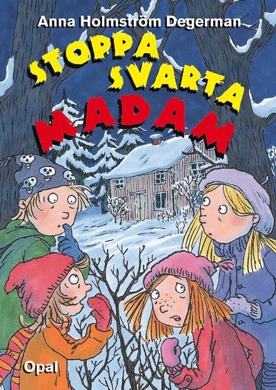 Cover for Anna Holmström Degerman · Vampyrvarning: Stoppa Svarta madam (Inbunden Bok) (2016)