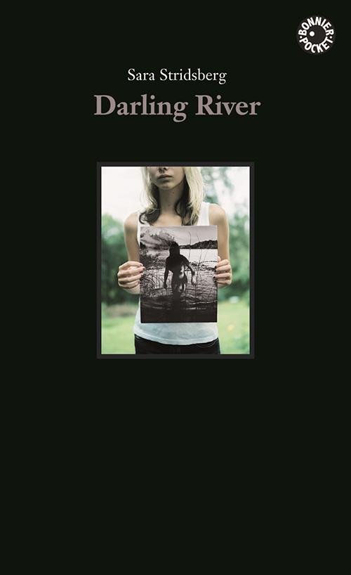 Cover for Sara Stridsberg · Darling River : Doloresvariationer (Paperback Book) (2010)