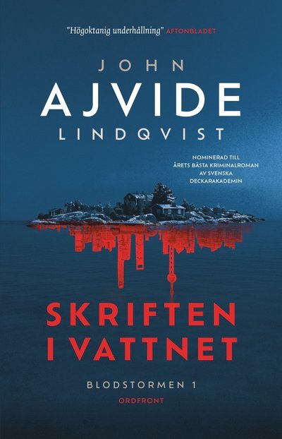 Skriften i vattnet - John Ajvide Lindqvist - Bøker - Ordfront förlag - 9789177753469 - 15. mai 2023