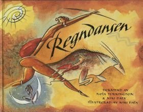 Cover for Niki Daly · Regndansen (Indbundet Bog) (2004)