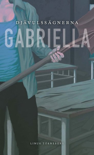 Cover for Linus Törneberg · Gabriella (Paperback Book) (2019)