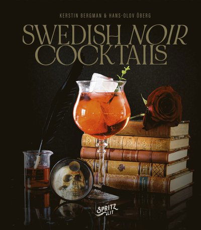 Cover for Kerstin Bergman · Swedish Noir Cocktails (Landkarten) (2022)