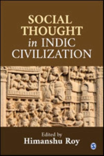 Cover for Himanshu Roy · Social Thought in Indic Civilization (Hardcover Book) (2022)