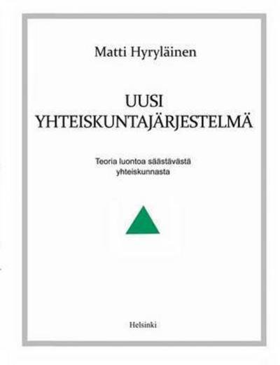 Cover for Hyryläinen · Uusi yhteiskuntajärjestelmä (Bog)