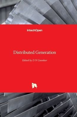 Distributed Generation - Dattatraya Gaonkar - Books - In Tech - 9789533070469 - February 1, 2010