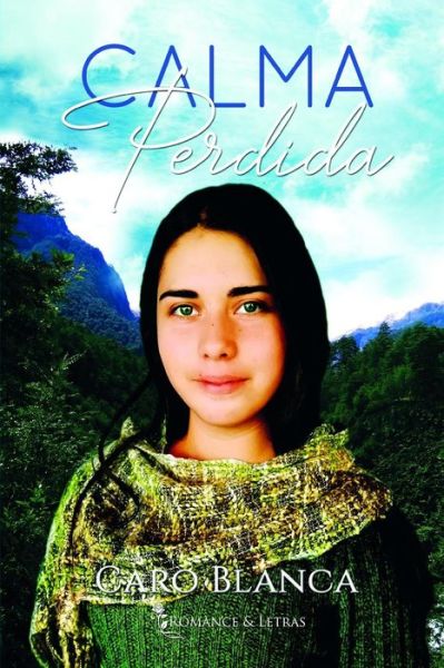 Cover for Caro Blanca · Calma Perdida (Paperback Book) (2019)