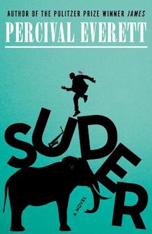 Cover for Percival Everett · Suder (Paperback Bog) (2025)