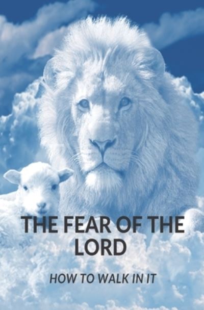 Cover for Carlyn Ashlock · The Fear of the Lord (Paperback Book) (2020)