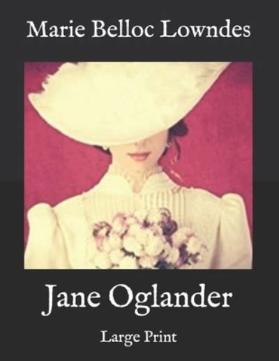 Cover for Marie Belloc Lowndes · Jane Oglander (Paperback Book) (2020)