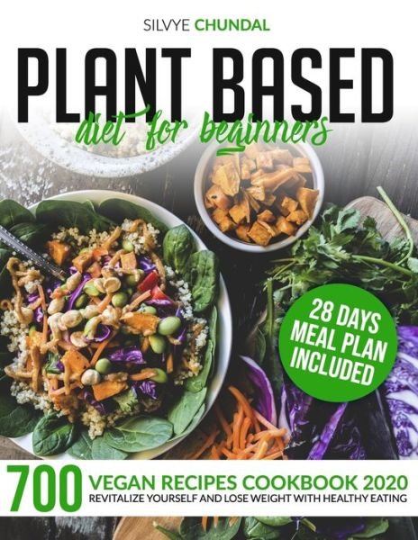 Cover for Silvye Chundal · Plant Based Diet for Beginners (Paperback Bog) (2020)