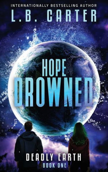 Cover for L B Carter · Hope Drowned (Pocketbok) (2020)