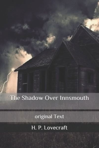 Cover for H P Lovecraft · The Shadow Over Innsmouth (Paperback Book) (2020)