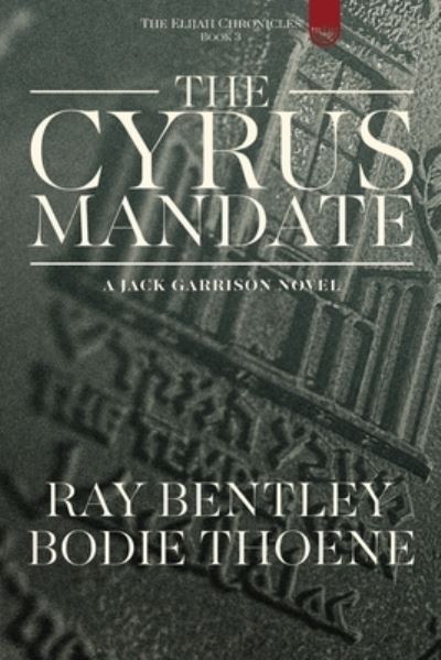 Cover for Bodie Thoene · The Cyrus Mandate (Paperback Bog) (2020)